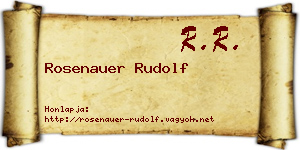 Rosenauer Rudolf névjegykártya